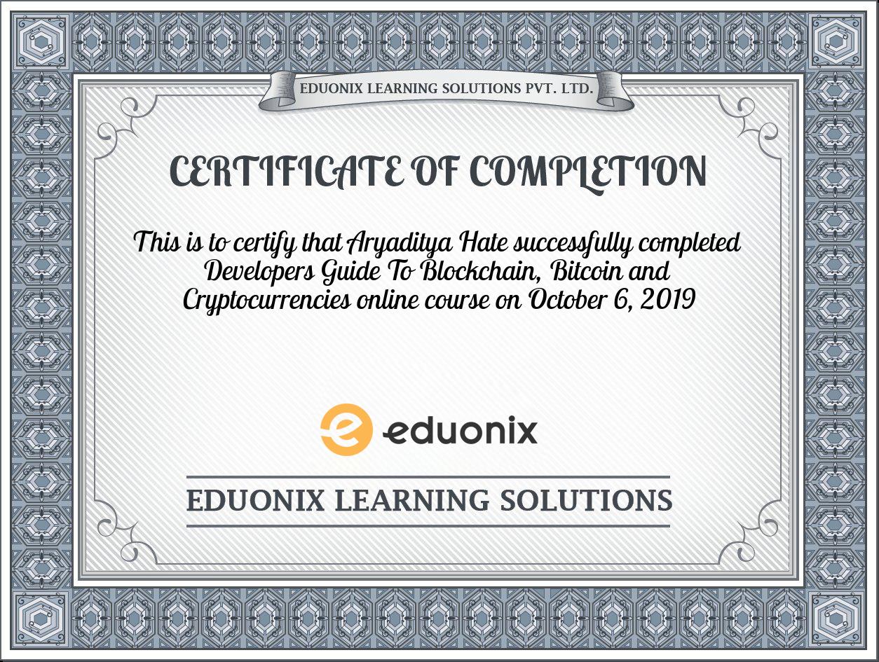 Completion certificate for Developers Guide To Blockchain, Bitcoin and  Cryptocurrencies